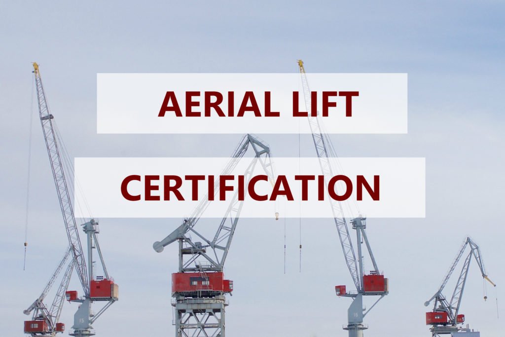 “Aerial Lift Certification” title over a photograph of harbor cranes