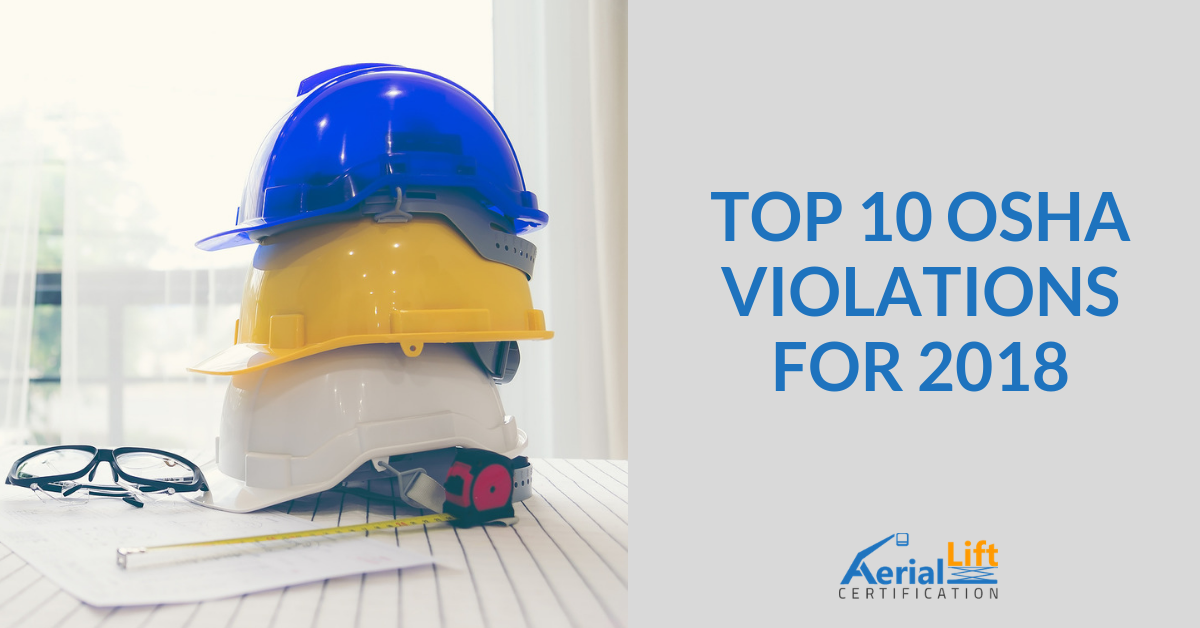 Top 10 OSHA Violations for 2018