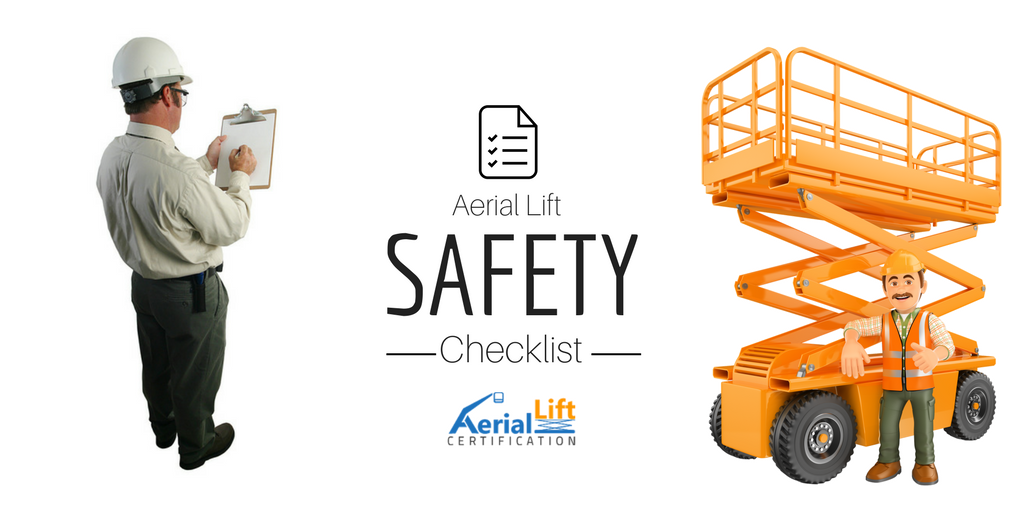 Aerial Lift Safety Checklist